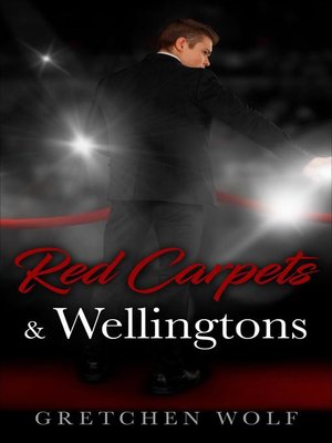 cover image of Red Carpets & Wellingtons